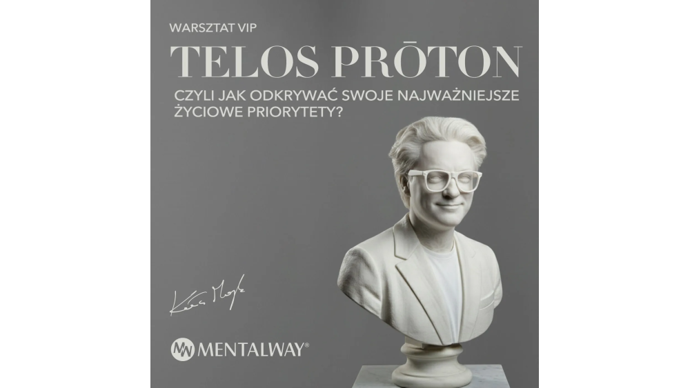 Telos Prōton – 2-dniowy warsztat biznesowo-życiowy: jak odkrywać swoje najwyższe priorytety?