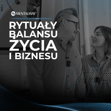 Rytuały Balansu Życia i Biznesu