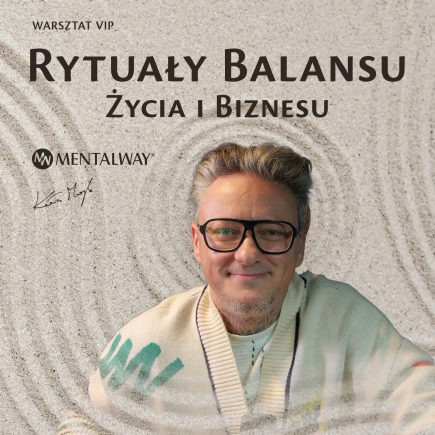 Rytuały Balansu Życia i Biznesu