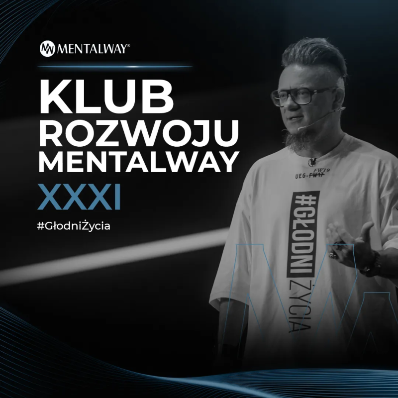Wrześniowy Klub Rozwoju MentalWay 2019 #GłodniŻycia