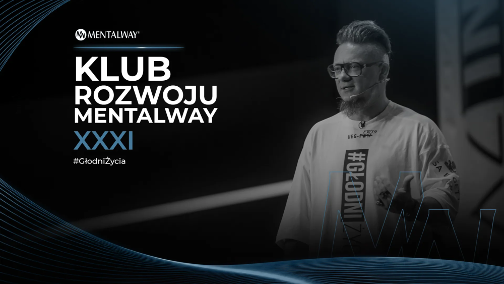 Wrześniowy Klub Rozwoju MentalWay 2019 #GłodniŻycia