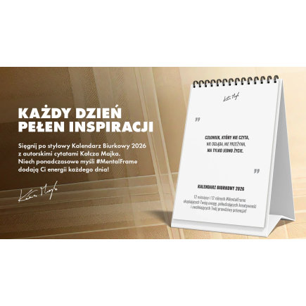 12-miesięczny kalendarz biurkowy #MentalFrame od Kołcza Majka na rok 2026