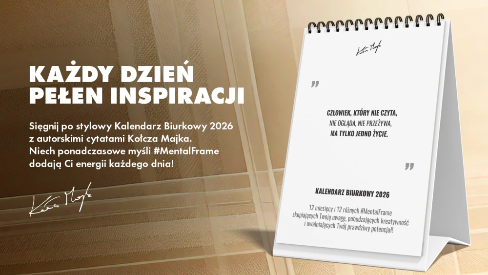 12-miesięczny kalendarz biurkowy #MentalFrame od Kołcza Majka na rok 2026