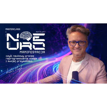 Neuro Manifestacja - Zapis VOD