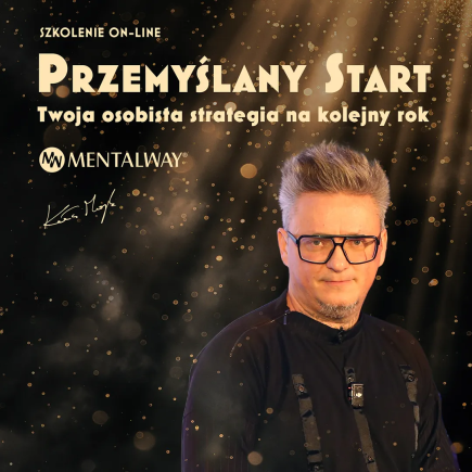 Przemyślany start - Twoja osobista strategia na kolejny rok