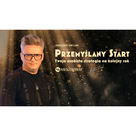 Przemyślany start - Twoja osobista strategia na kolejny rok