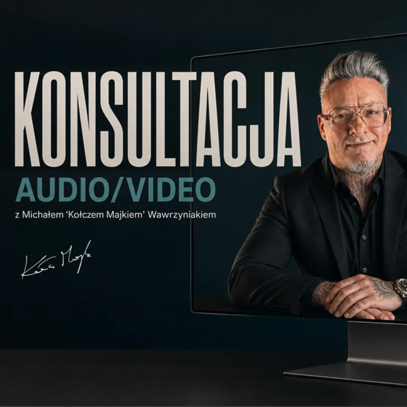 Konsultacja audio/video z Kołczem Majkiem