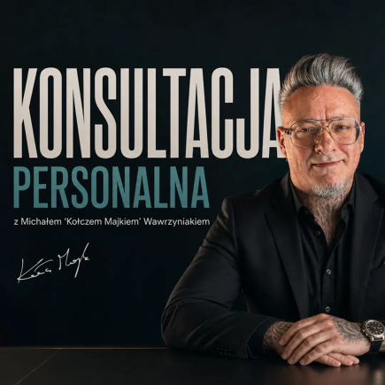 Konsultacja personalna z Michałem "Kołczem Majkiem" Wawrzyniakiem