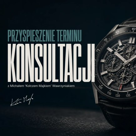 Przyspieszenie terminu konsultacji z Kołczem Majkiem