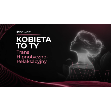 Kobieta To Ty