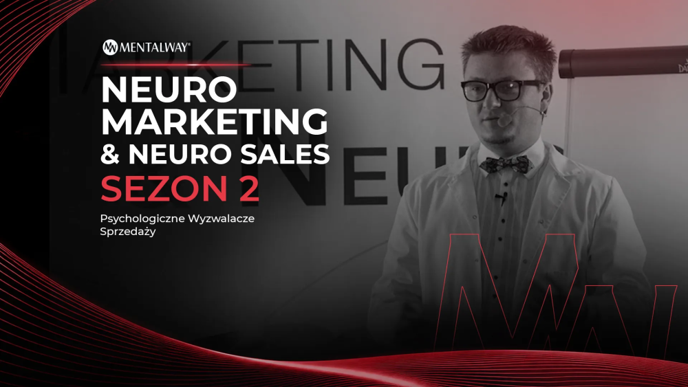 Neuro Marketing & Neuro Sales - Sezon 2 Neuro Marketing & Neuro Sales - Sezon 2