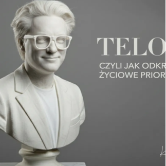 Telos Prōton – 2-dniowy warsztat biznesowo-życiowy (zapis VOD): jak odkrywać swoje najwyższe priorytety?