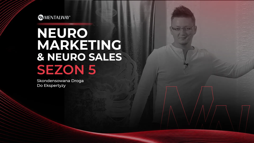 Neuro Marketing & Neuro Sales - Sezon 5 Neuro Marketing & Neuro Sales - Sezon 5